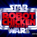 Robot Chicken Star Wars 2